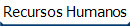 Recursos Humanos
